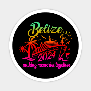 Belize Cruise 2024 Family Friends Group Vacation Magnet